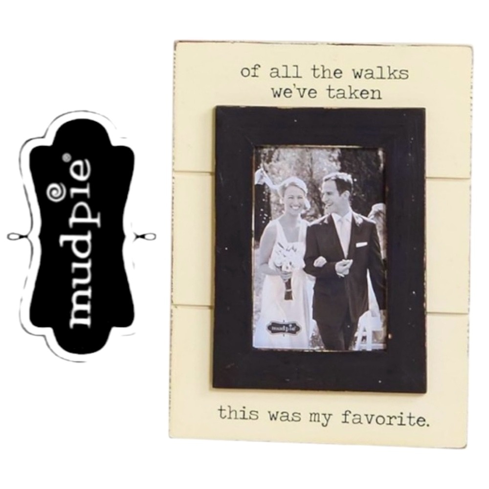MUD PIE➕Of All The Walks Wedding Picture Frame